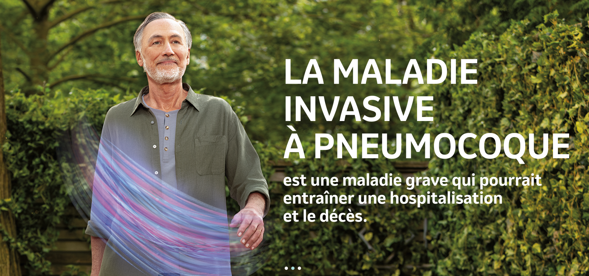 La maladie invasive à pneumocoque est une maladie grave qui pourrait entraîner une hospitalisation  et le décès.