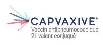 CAPVAXIVE® Vaccin antipneumococcique 21-valent conjugué